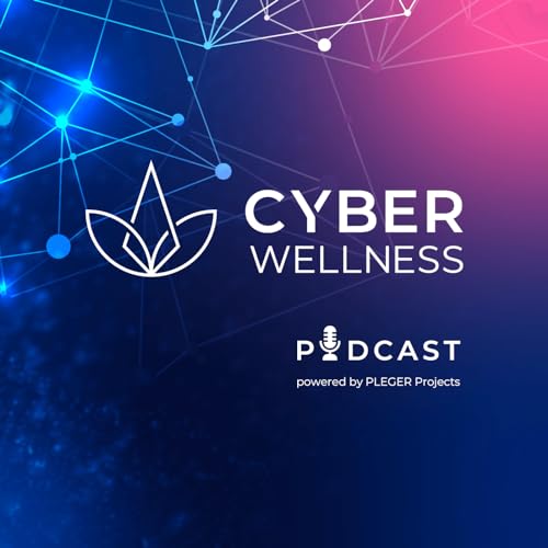 『CyberWellness&reg; Podcast』のカバーアート