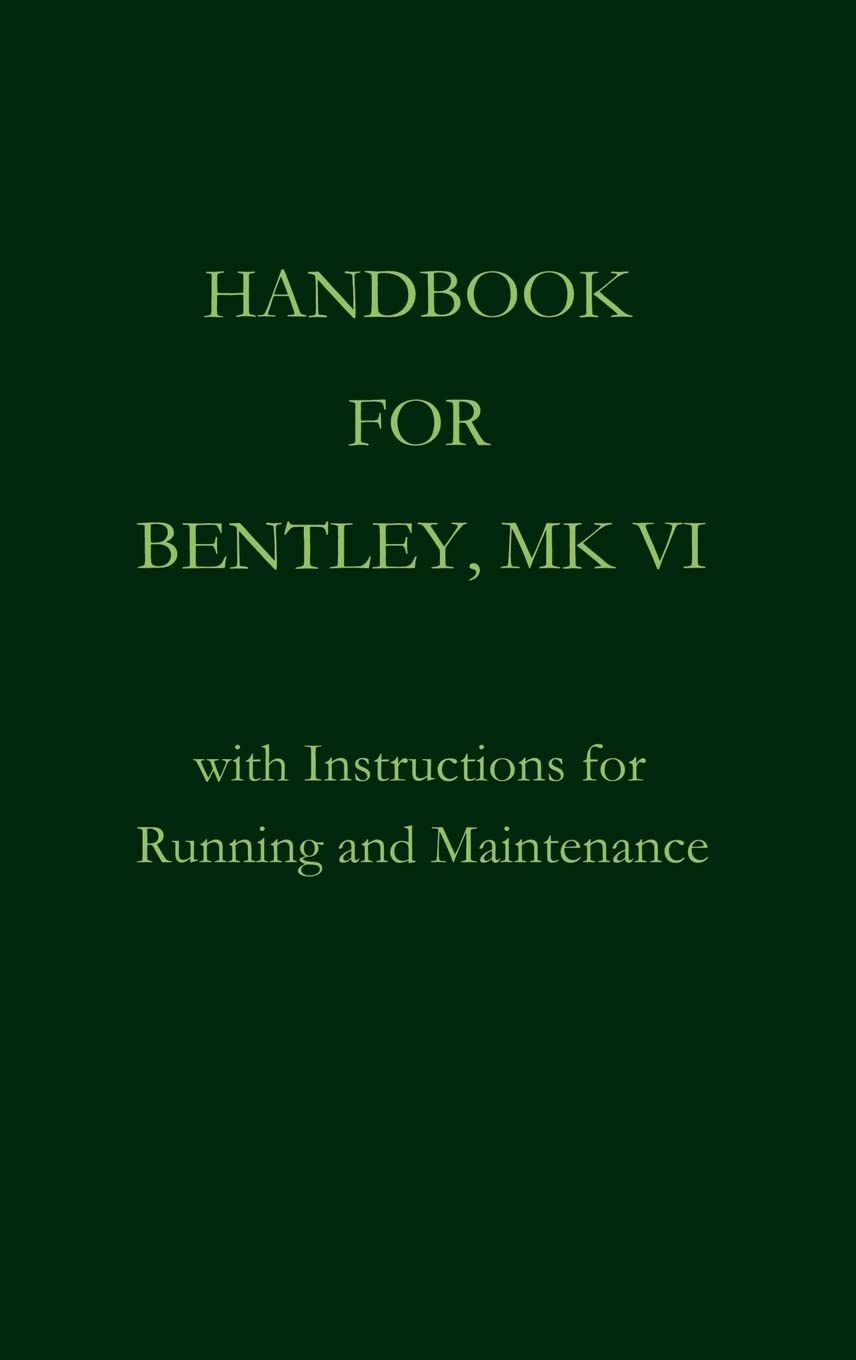 Handbook for Bentley, Mk. VI