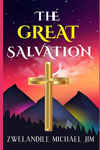 THE GREAT SALVATION