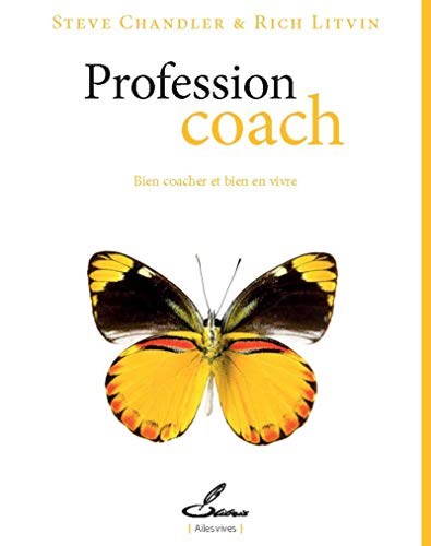Télécharger Profession coach: Bien coacher et bien en vivre Gratuit