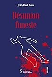 Désunion funeste (French Edition)