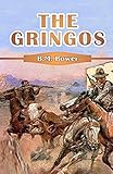 gringoire biscuits  The Gringos Illustrated (English Edition)