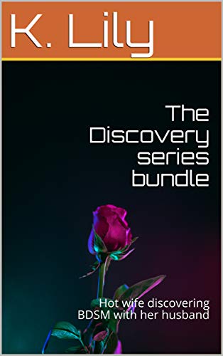 The Discovery series bundle: Hot wife discovering BDSM with her