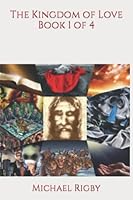 The Kingdom of Love Book 1 of 4 1735902837 Book Cover