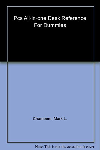 PCs All in One Desk Reference For Dummies