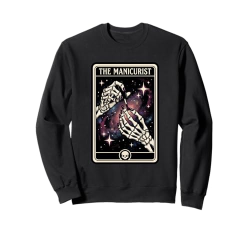 The Manicurist Tarot Card Skeleton Nail Tech Gothic Art Sweatshirt