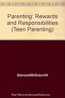 Parenting: Rewards and Responsibilities 0026763885 Book Cover