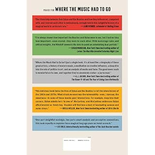 Where the Music Had to Go: How Bob Dylan and the Beatles Changed Each Other―and the World Hardcover – April 14, 2026 - Les Beatles, Paul McCartney, John Lennon, RIngo Starr, George Harrison Where the Music Had to Go: How Bob Dylan and the Beatles Changed Each Other―and the World Hardcover – April 14, 2026 – Image 2