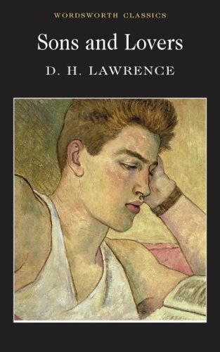 Sons and Lovers (Wordsworth Classics)
