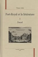 Port-Royal et la littérature 2745300164 Book Cover
