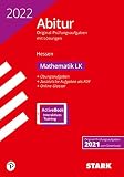 STARK Abiturprüfung Hessen 2022- Mathematik LK: Mit Online-Zugang (STARK-Verlag - Abitur-Prüfungen)