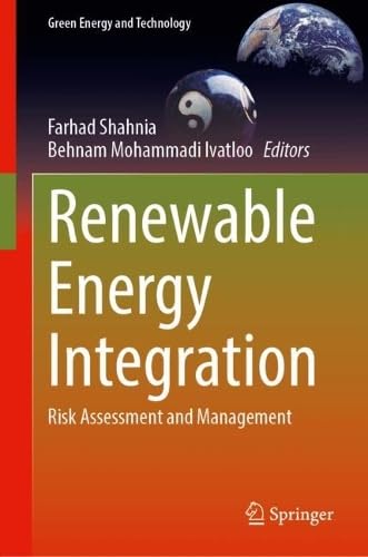 Renewable Energy Integration: Risk Assessment and Management (Green Energy and Technology)