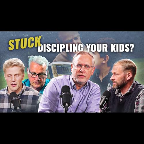 How to Make Headway Discipling Your Children - Discipleship for Dads