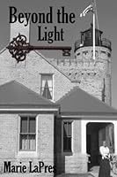 Beyond the Light (Key to Mackinac) B0C47JCVG2 Book Cover