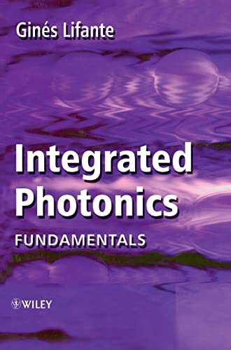 Integrated Photonics: Fundamentals view 2