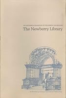 UNCOMMON COLLECTION OF UNCOMMON COLLECTIONS: THE NEWBERRY LIBRARY.|AN B00EOAL5RE Book Cover