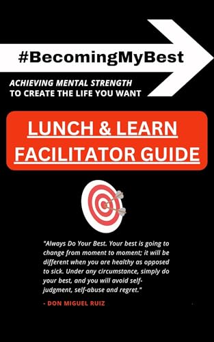 #BecomingOurBest - Lunch & Learn (Becoming My Best Book 3)