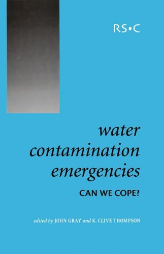Water Contamination Emergencies: Can We Cope? (Special Publications)