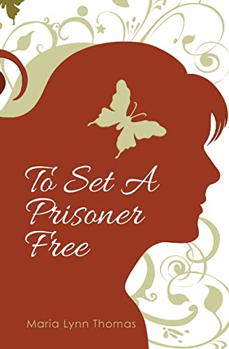 To Set A Prisoner Free