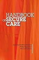 Handbook of Secure Care 1909726362 Book Cover