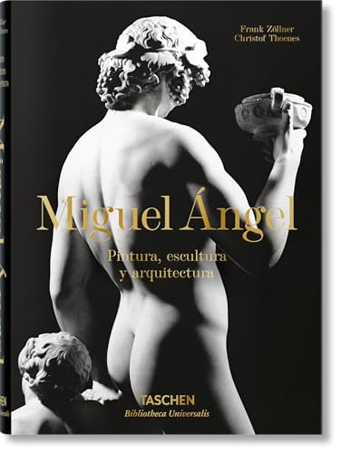 Miguel Ángel. La obra compl.: pintura, escultura y arquitectura