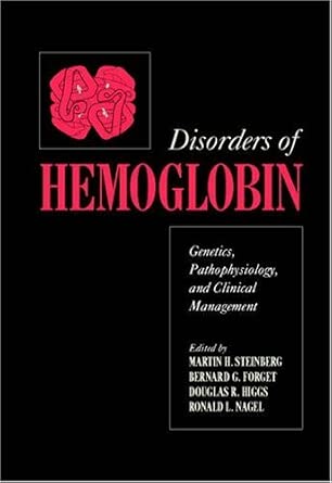 Disorders of Hemoglobin: Genetics, Pathophysiology, and Clinical Management-Wow! eBook