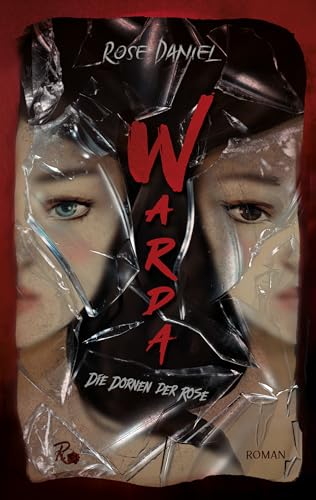 Cover zum Buch Warda: Die Dornen der Rose