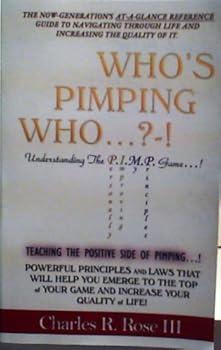 Paperback Who's Pimping Who...?-! Understanding the P.I.M.P. Game Book