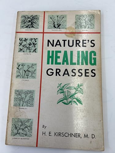 Nature's Healing Grasses B0007EFWCU Book Cover