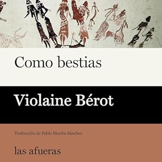 Como bestias Audiolibro Por Violaine Bérot arte de portada