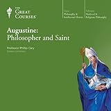  Augustine: Philosopher and Saint