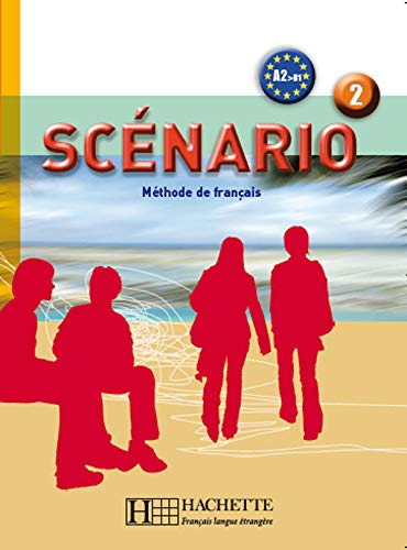 Télécharger Scénario 2- Livre de l'élève + CD audio: Scénario 2- Livre de l'élève + CD audio Gratuit