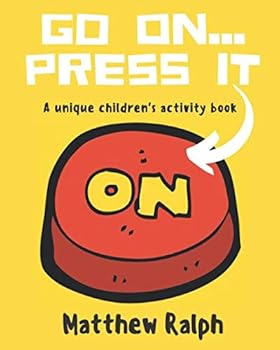 Paperback Go On... Press It: A Unique Children's Activity Book