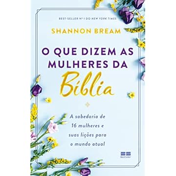 Capa do livro O que dizem as mulheres da Bíblia