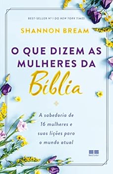 Paperback O que dizem as mulheres da Bíblia [Portuguese_Brazilian] Book