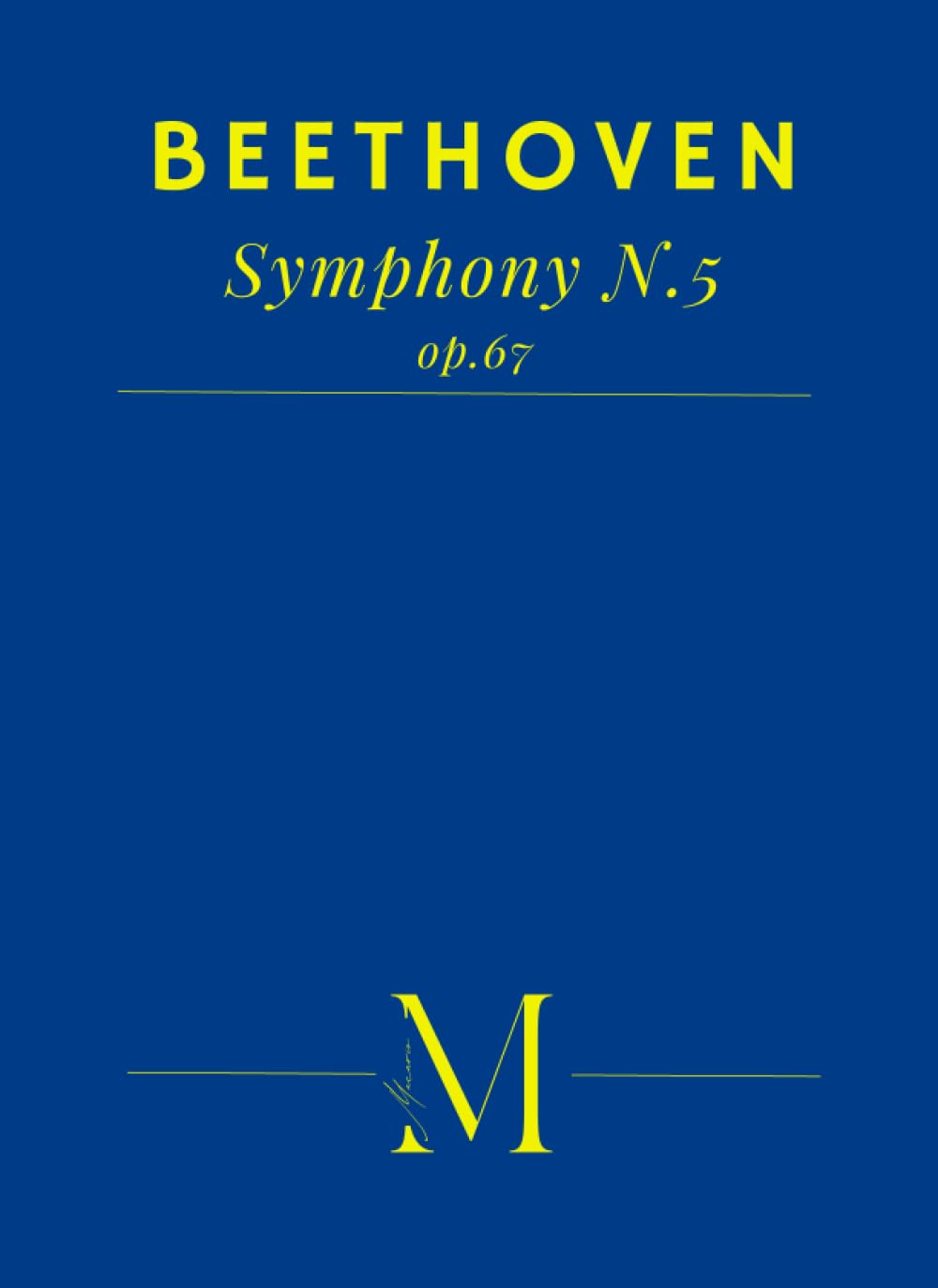 Beethoven's 5th Symphony: Complete Score: Van Beethoven, Ludwig