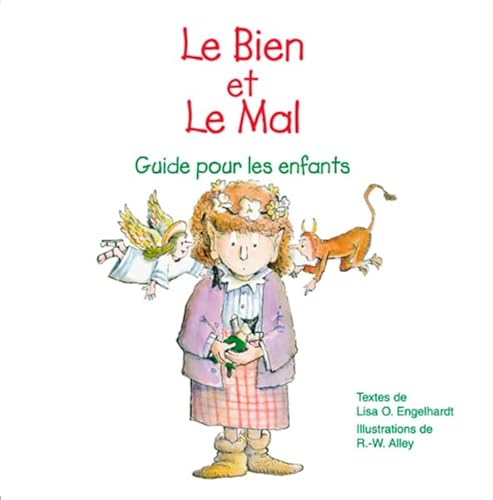 LE BIEN ET LE MAL - LUTIN CONSEIL [French] 2746817012 Book Cover