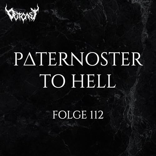 Paternoster To Hell | Folge 112 | Live Reviews + Anspieltipps