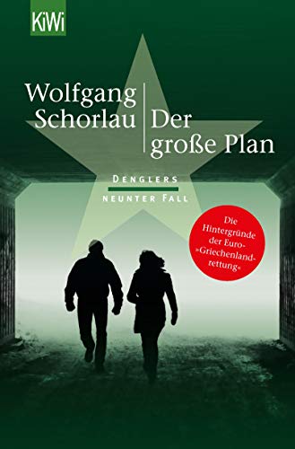 Der große Plan: Denglers neunter Fall (Dengler