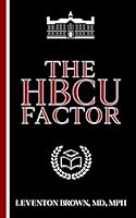 The HBCU FACTOR 1735754080 Book Cover