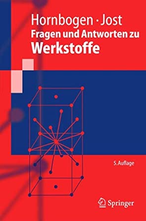 Fragen Und Antworten Zu Werkstoffe 5., aktualisierte Edition Fragen Und Antworten Zu Werkstoffe 5., aktualisierte Edition book cover