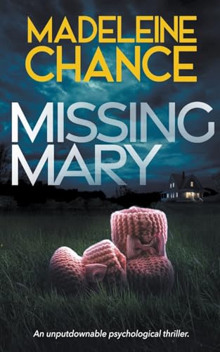 Missing Mary