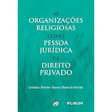 Capa do livro As Organizações Religiosas Como Pessoa Jurídica de Direito Privado