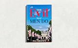 the evil that men do: an amy hammond cosy crime novel (amy hammond cosy mysteries book 21) (english edition)