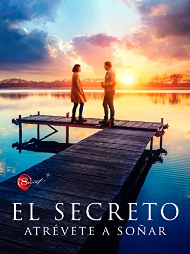 El secreto. Atrévete a soñar