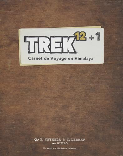 Lumberjacks Studio Trek 12+1 Carnet De Voyage En Himalaya - vue 2