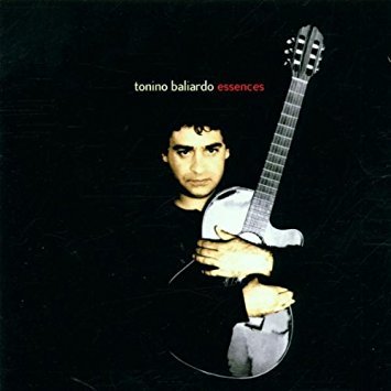 Essences [Audio CD] Tonino Baliardo (GIPSY KINGS)