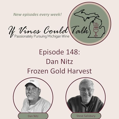 Episode 148: Dan Nitz &ndash; Frozen Gold Harvest