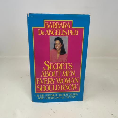 Secrets About Men Every Woman Should Know 0385299613 Book Cover