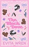  The Black Dove: A spicy slow burn second chance small town romance (Edgewater Romance Book 3) (English Edition)